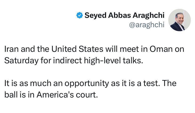 عراقچی: مذاکرات غیرمستقیم ایران و آمریکا از شنبه در عمان آغاز میشود عراقچی: مذاکرات غیرمستقیم ایران و آمریکا از شنبه در عمان آغاز میشود