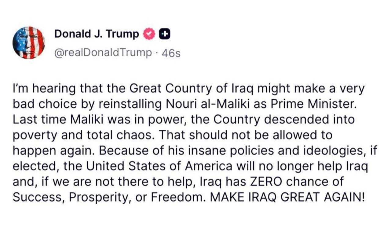 ترامپ: نوری المالکی نباید نخست‌وزیر شود